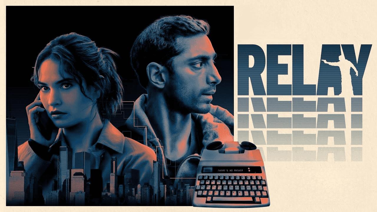 فيلم Relay 2024 مترجم كامل HD